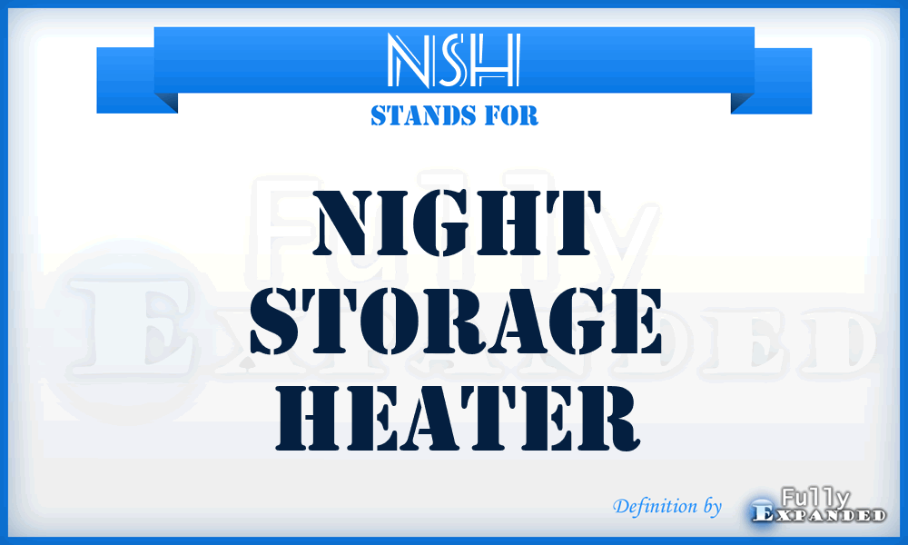 NSH - Night Storage Heater