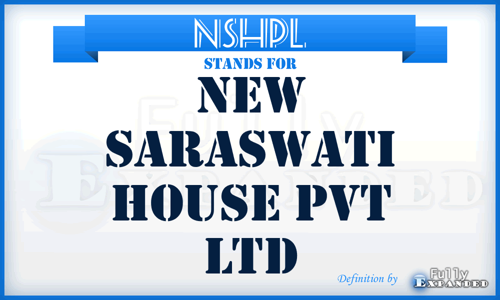 NSHPL - New Saraswati House Pvt Ltd