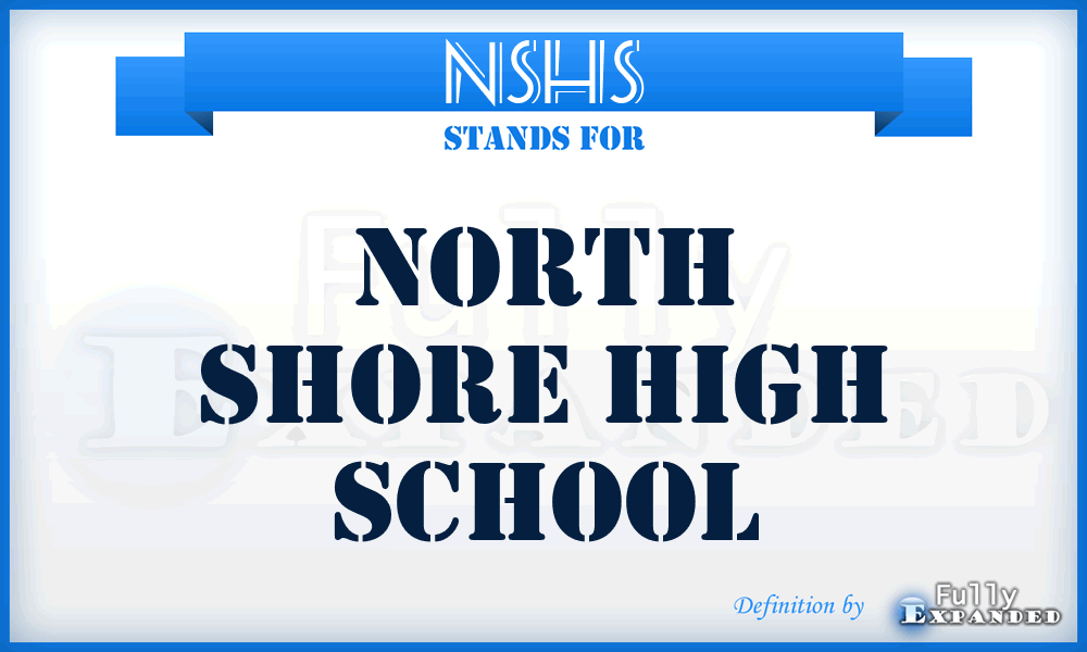 NSHS - North Shore High School