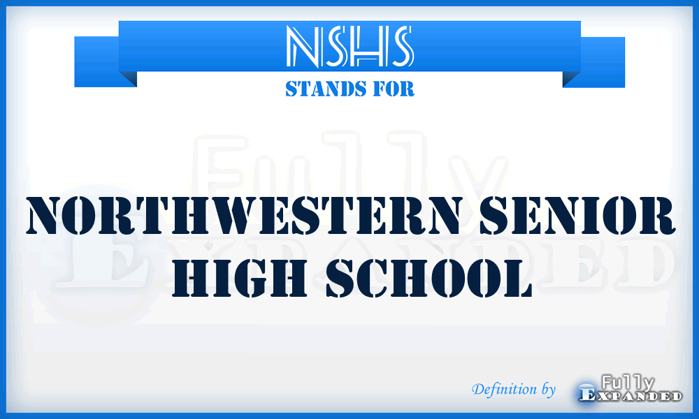 NSHS - Northwestern Senior High School