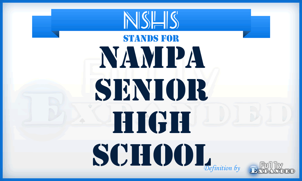 NSHS - Nampa Senior High School