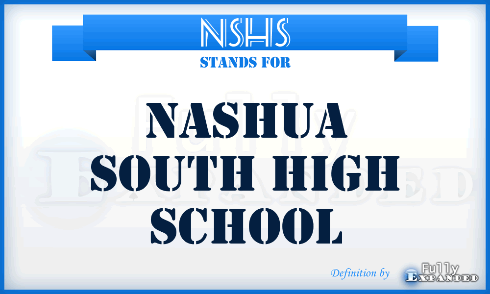 NSHS - Nashua South High School
