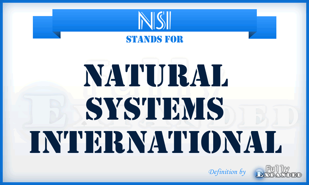 NSI - Natural Systems International