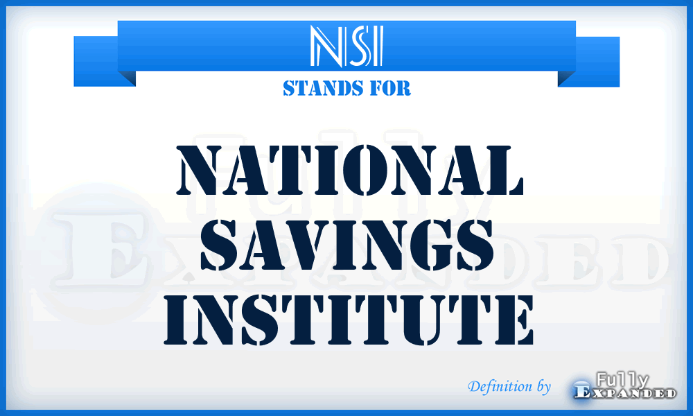 NSI - National Savings Institute