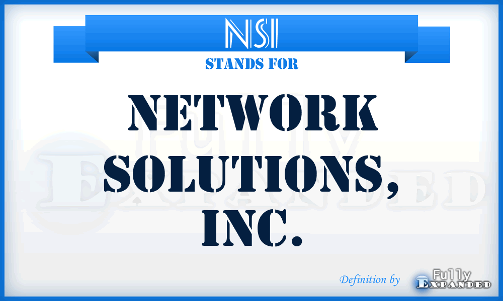 NSI - Network Solutions, Inc.