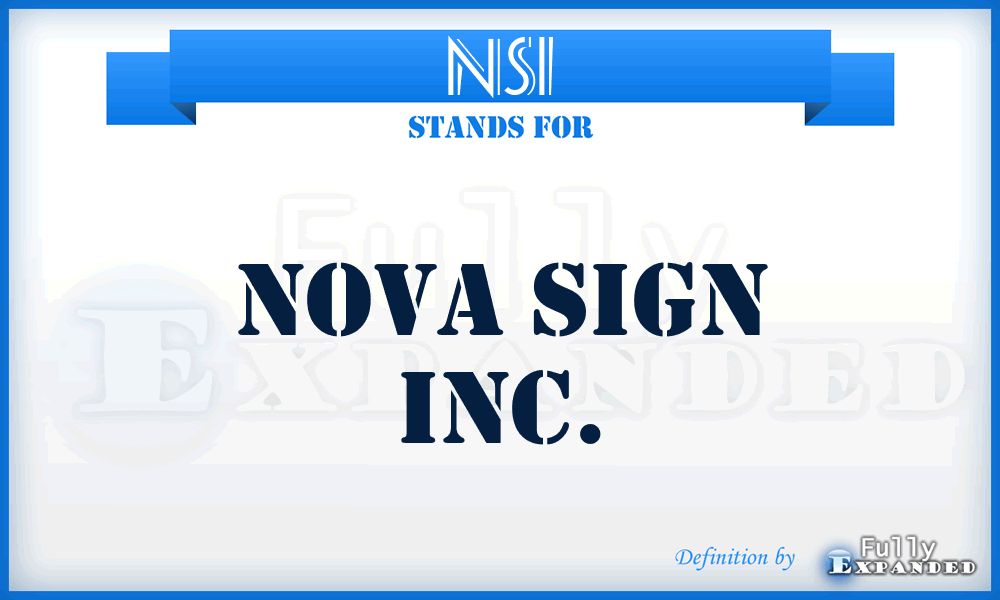 NSI - Nova Sign Inc.