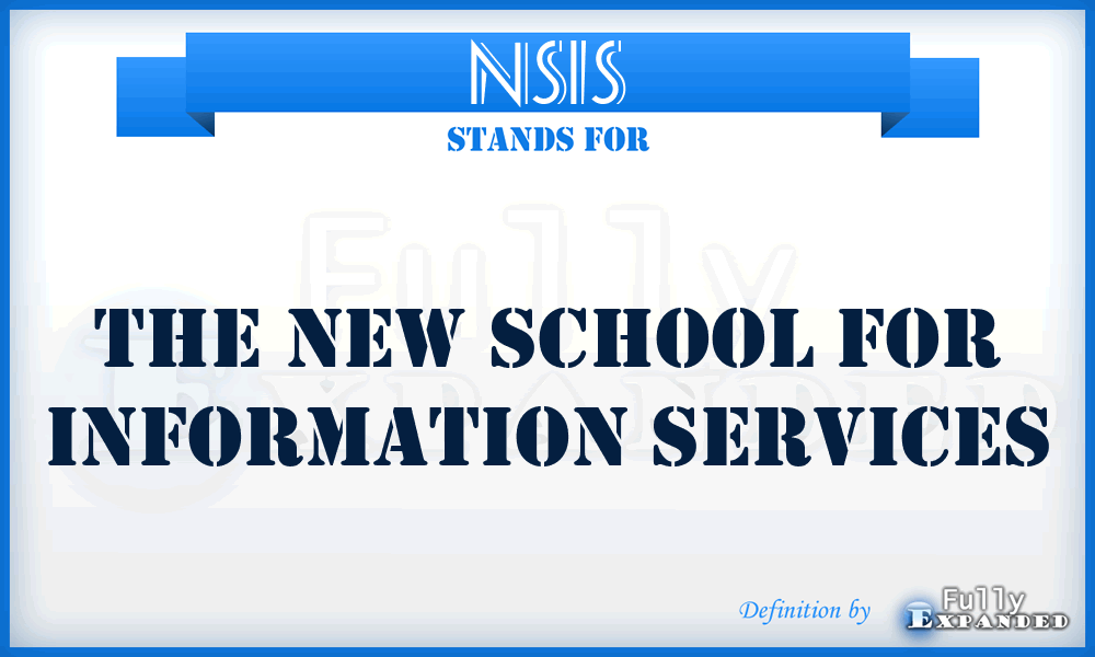 NSIS - The New School for Information Services