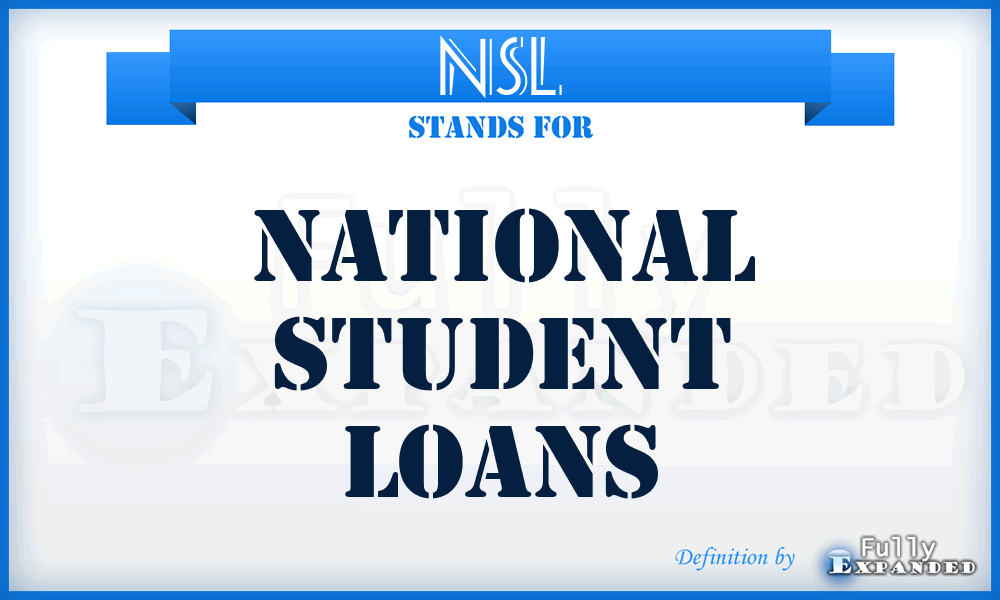 NSL - National Student Loans