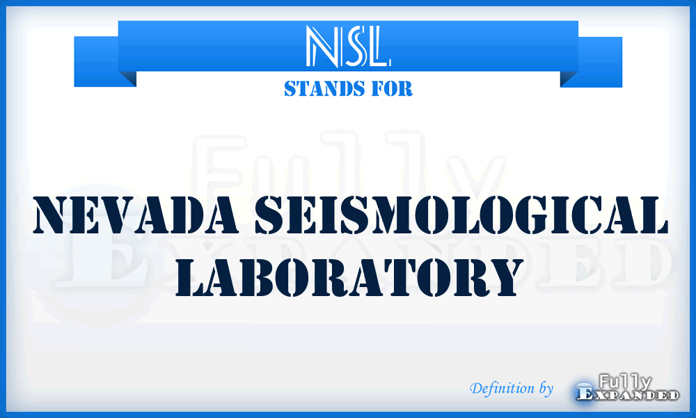 NSL - Nevada Seismological Laboratory