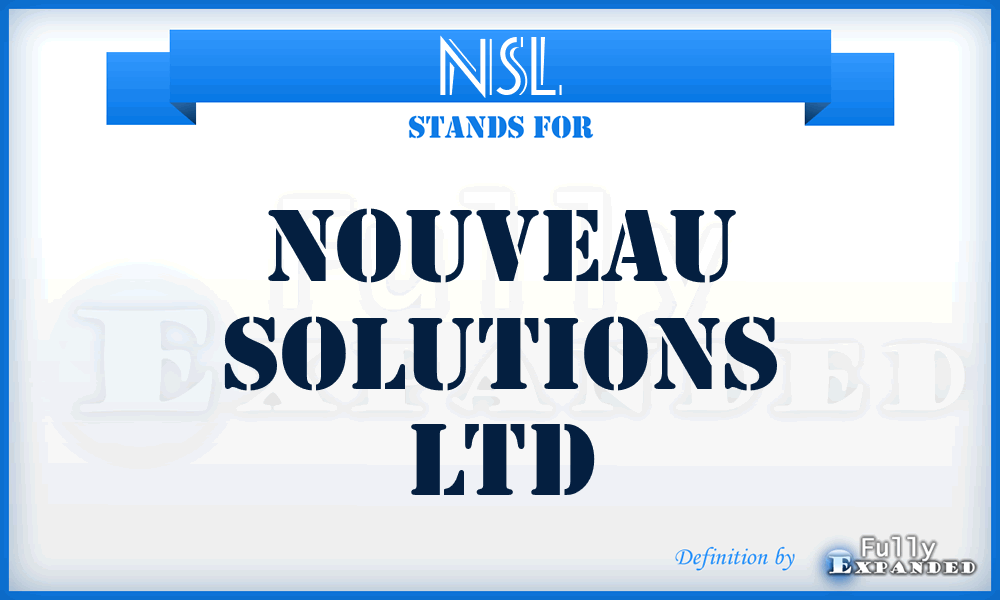 NSL - Nouveau Solutions Ltd