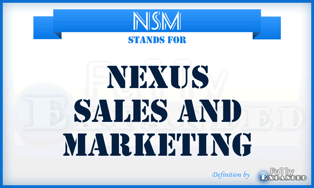 NSM - Nexus Sales and Marketing