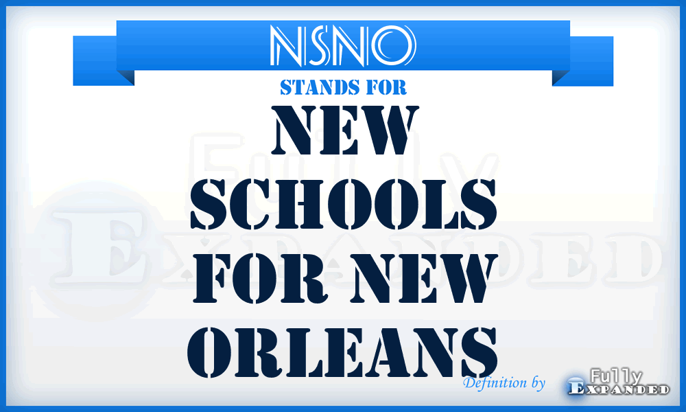 NSNO - New Schools for New Orleans