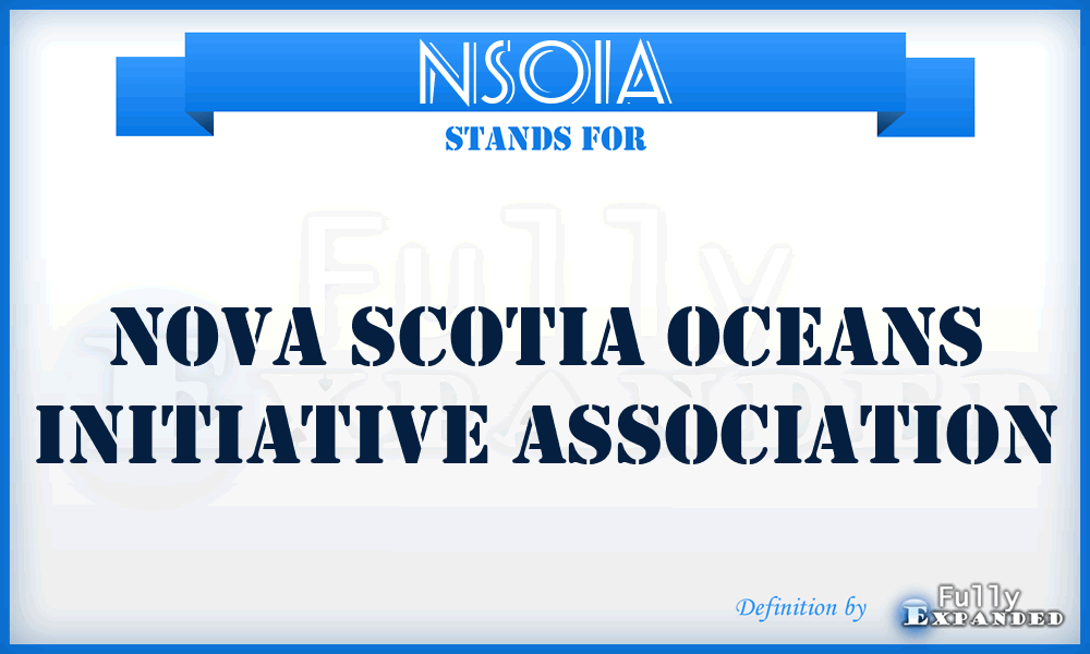 NSOIA - Nova Scotia Oceans Initiative Association