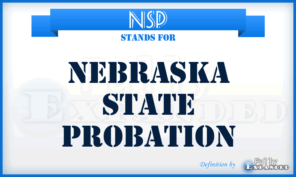 NSP - Nebraska State Probation