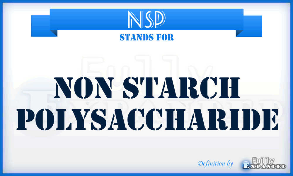 NSP - Non starch polysaccharide