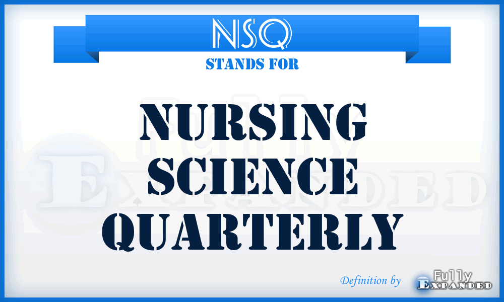 NSQ - Nursing Science Quarterly