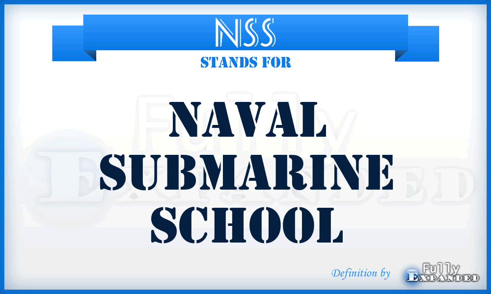 NSS - Naval Submarine School