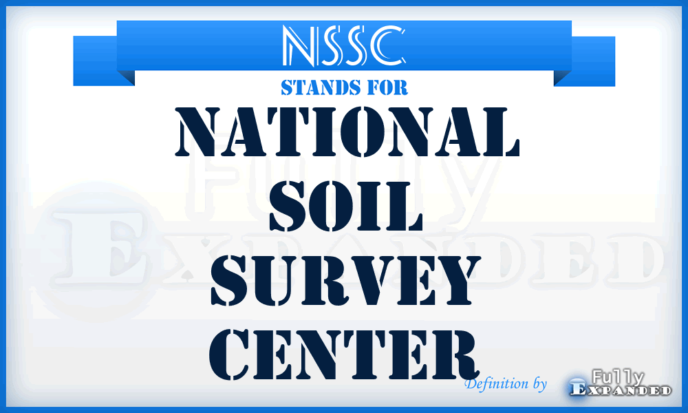 NSSC - National Soil Survey Center