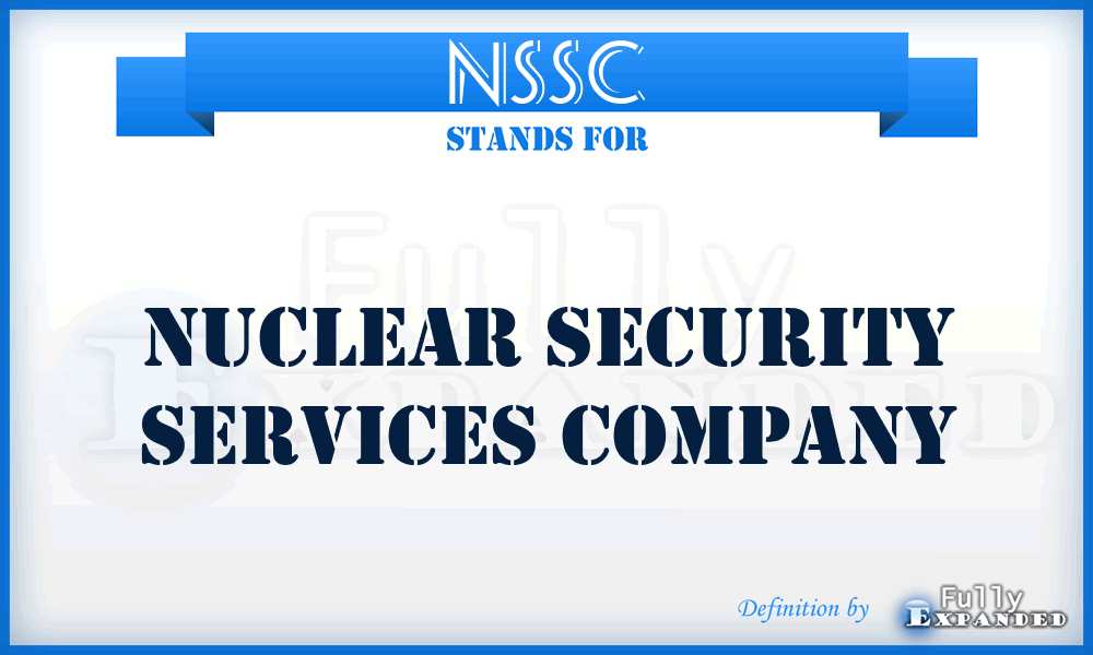 NSSC - Nuclear Security Services Company