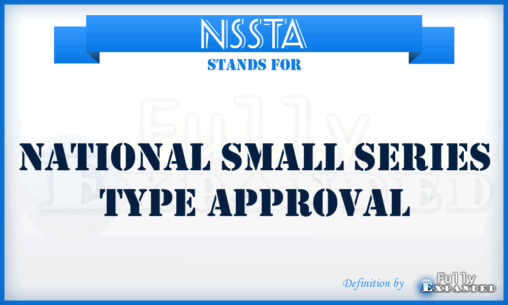 NSSTA - National Small Series Type Approval