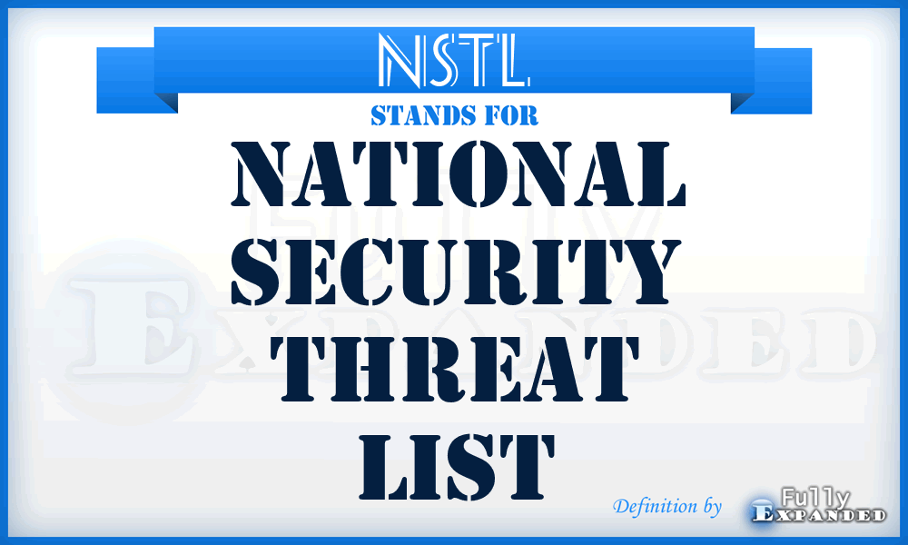 NSTL - National Security Threat List
