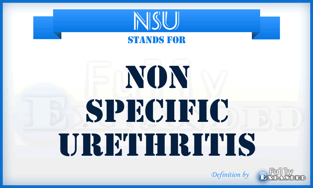 NSU - Non Specific Urethritis