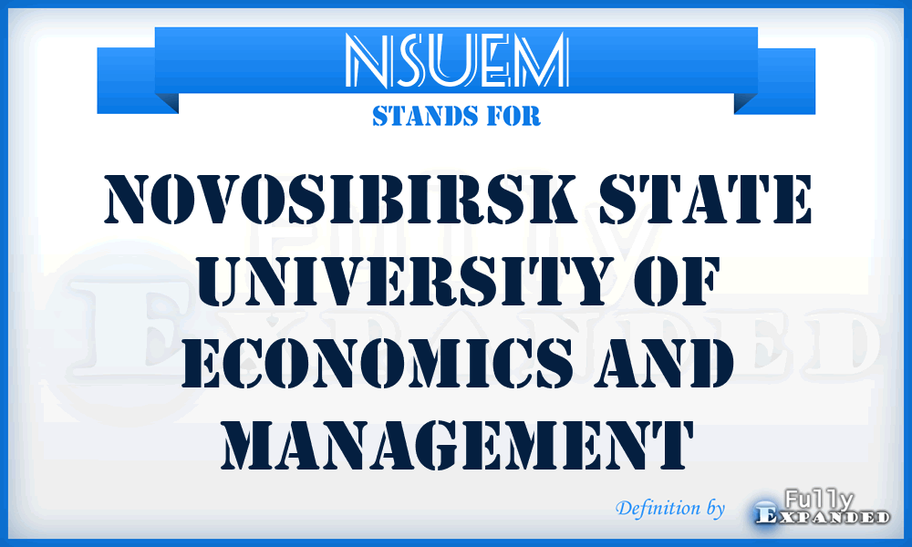 NSUEM - Novosibirsk State University of Economics and Management