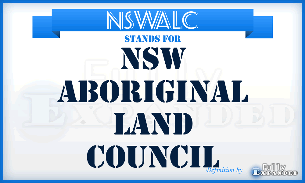 NSWALC - NSW Aboriginal Land Council
