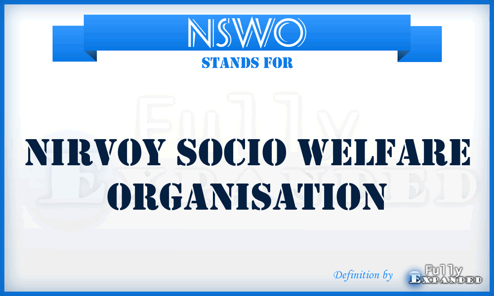 NSWO - Nirvoy Socio Welfare Organisation