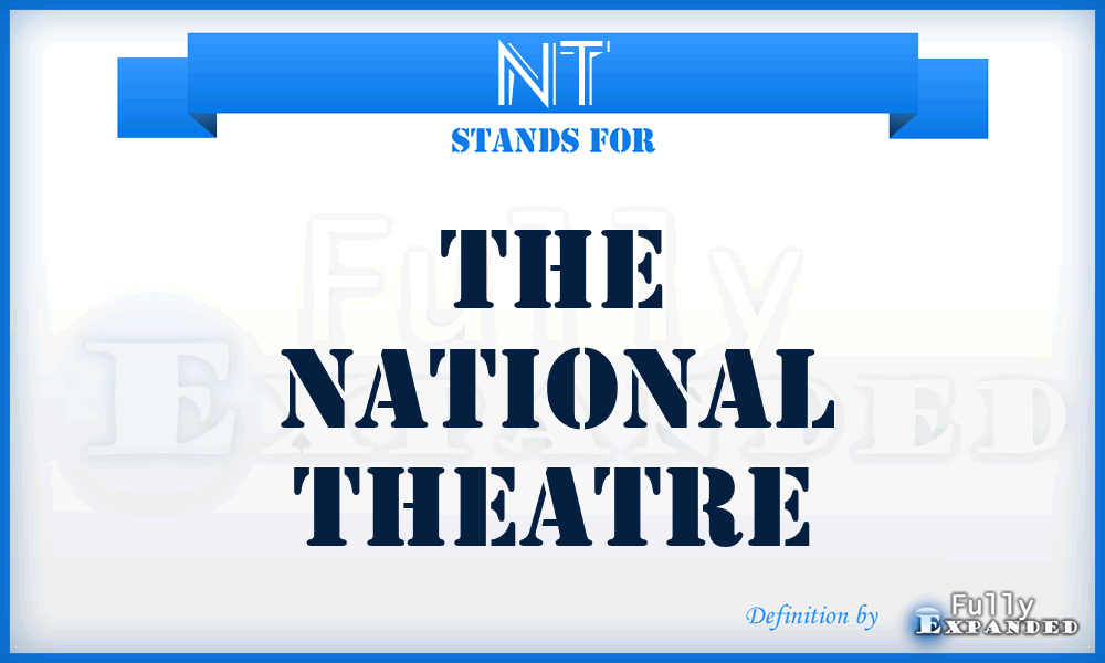 NT - The National Theatre