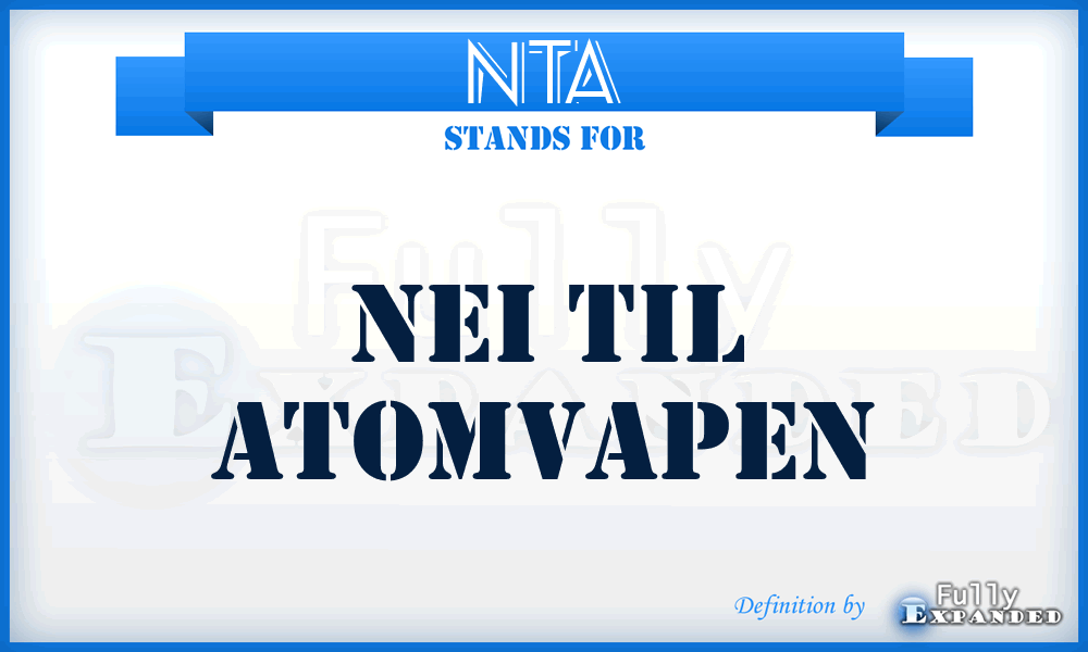 NTA - Nei Til Atomvapen