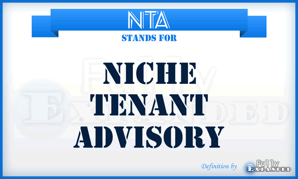 NTA - Niche Tenant Advisory