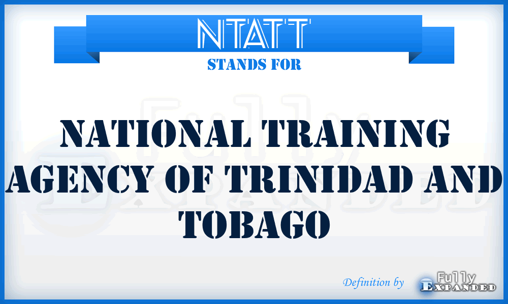 NTATT - National Training Agency of Trinidad and Tobago