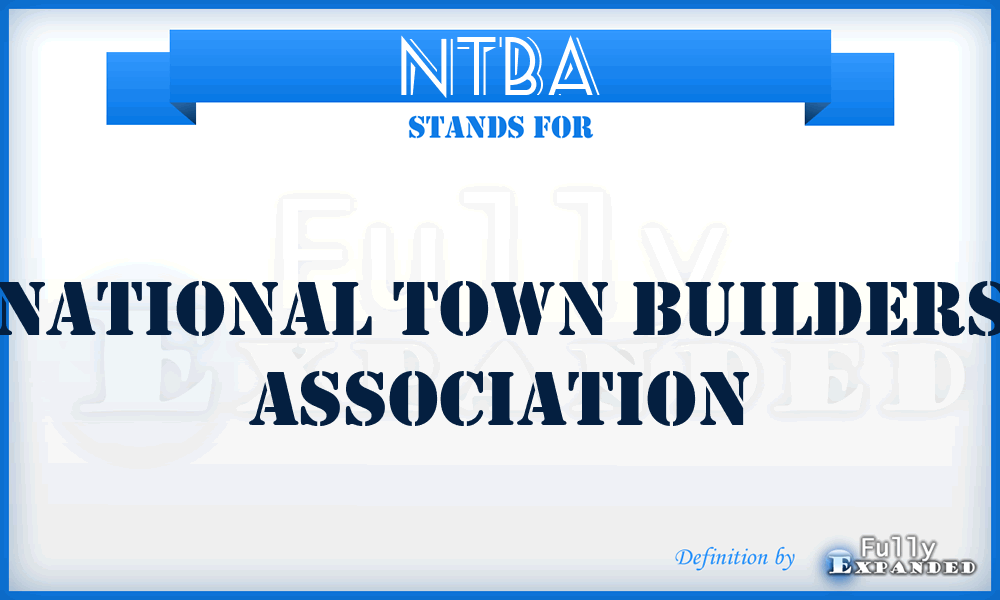 NTBA - National Town Builders Association