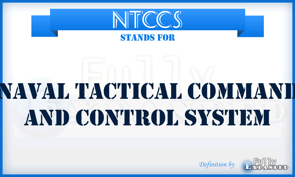 NTCCS - Naval Tactical Command and Control System