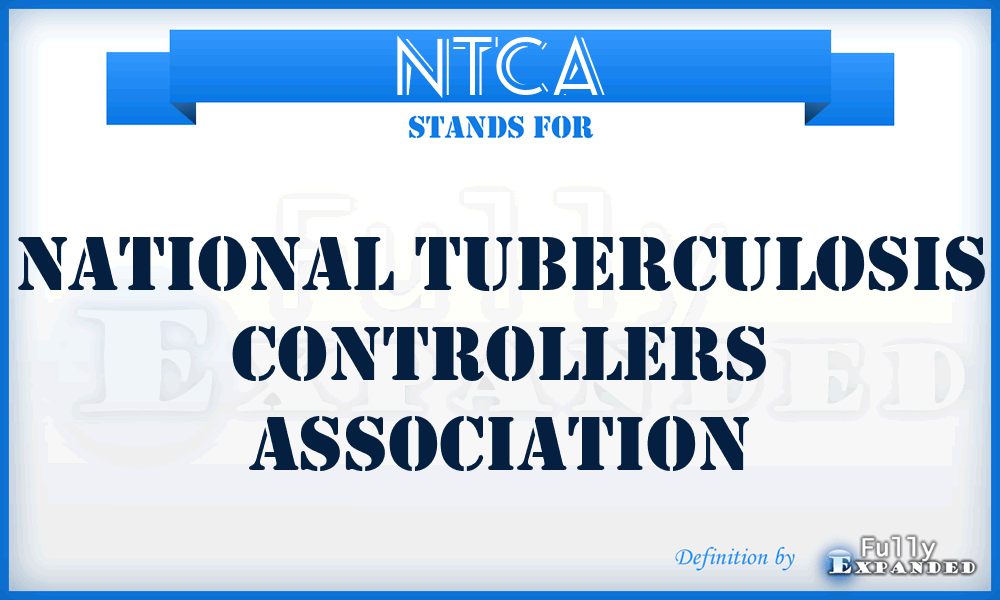 NTCA - National Tuberculosis Controllers Association