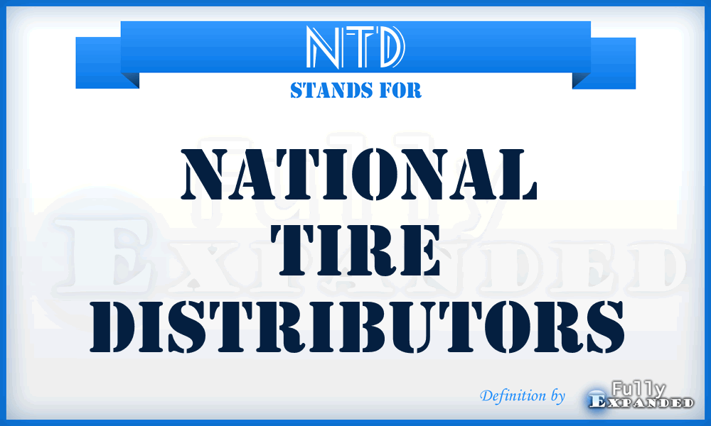 NTD - National Tire Distributors