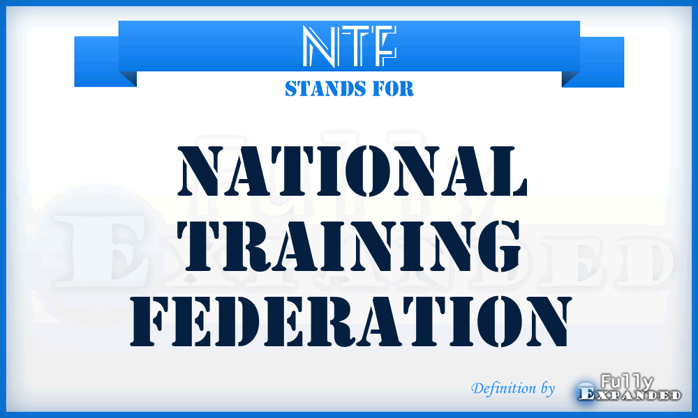 NTF - National Training Federation