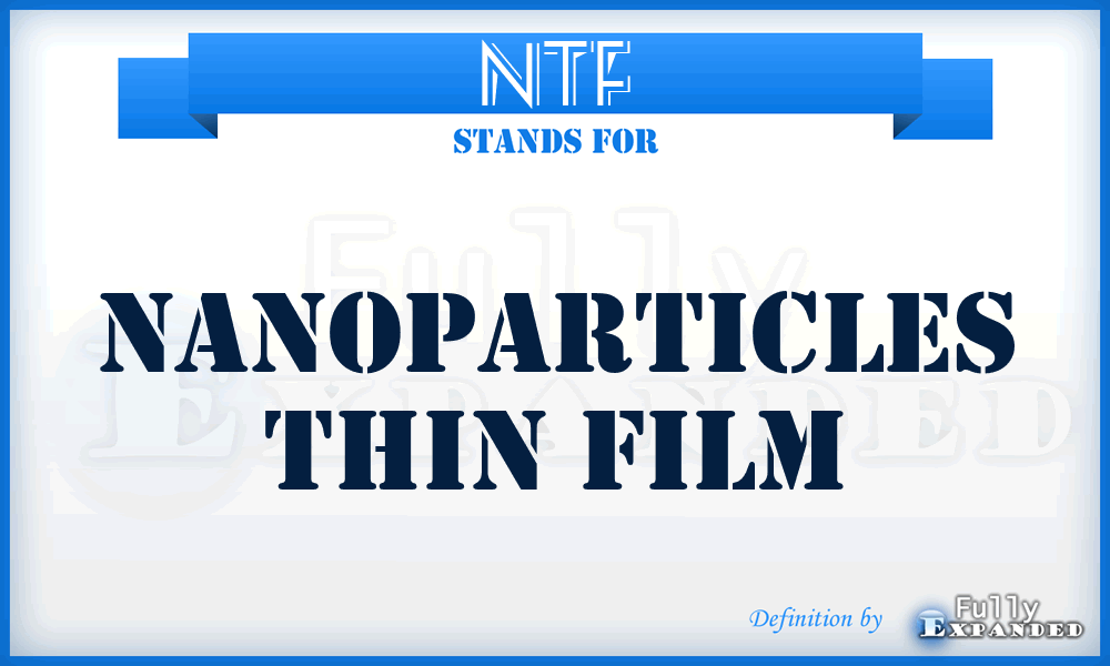 NTF - nanoparticles thin film