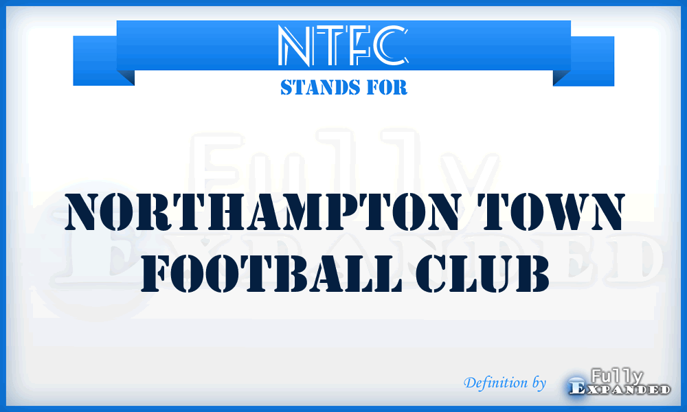 NTFC - Northampton Town Football Club