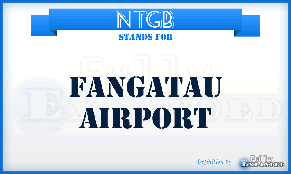 NTGB - Fangatau airport