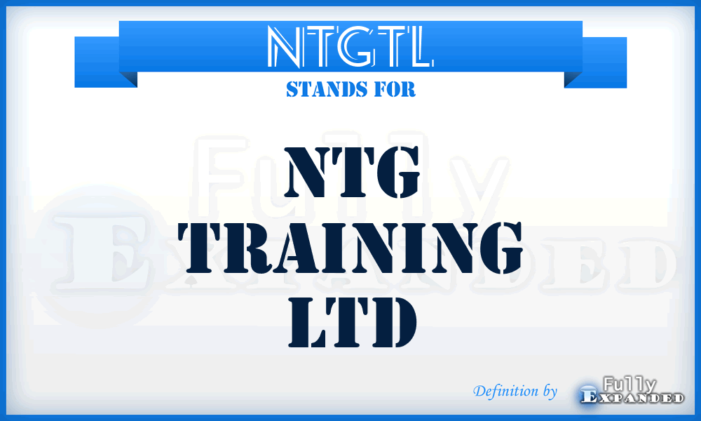 NTGTL - NTG Training Ltd