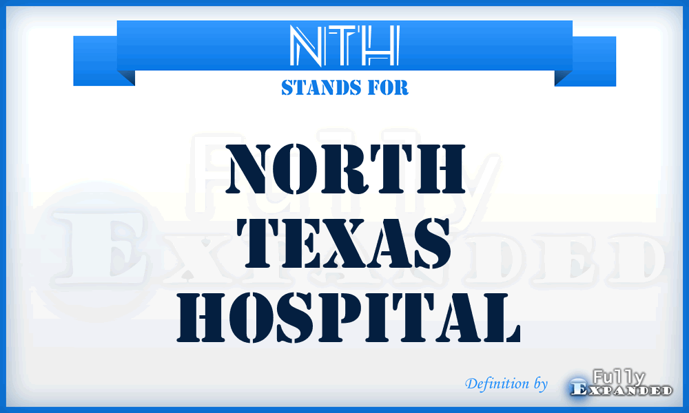 NTH - North Texas Hospital