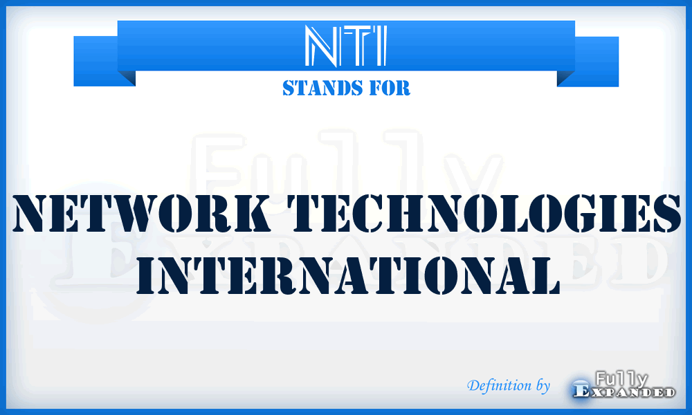 NTI - Network Technologies International