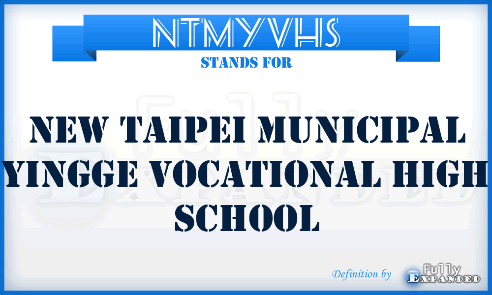 NTMYVHS - New Taipei Municipal Yingge Vocational High School