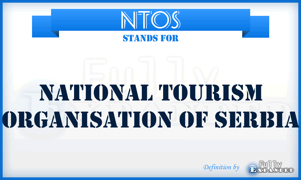 NTOS - National Tourism Organisation of Serbia