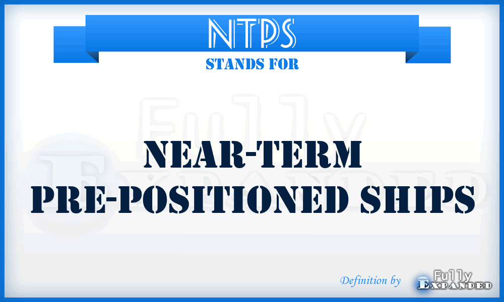 NTPS - near-term pre-positioned ships