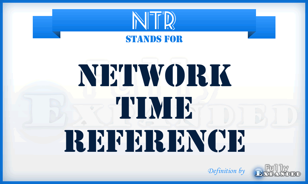 NTR - Network Time Reference