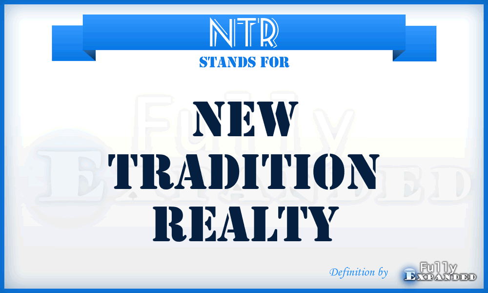 NTR - New Tradition Realty