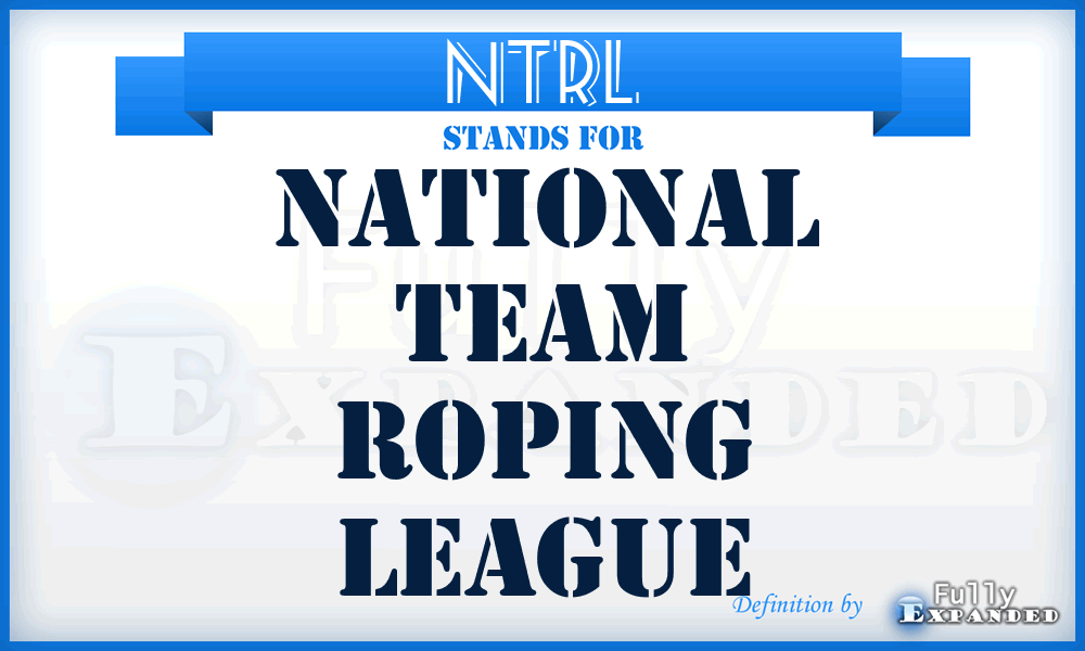 NTRL - National Team Roping League